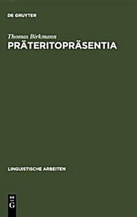 Pr?eritopr?entia (Hardcover, Reprint 2010)