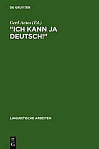 Ich kann ja Deutsch! (Hardcover, Reprint 2010)