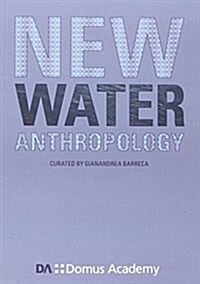 New Water Anthropology (Paperback)