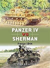 Panzer Iv vs Sherman : France 1944 (Paperback)