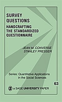 Survey Questions: Handcrafting the Standardized Questionnaire (Hardcover)