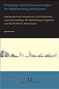 Changing Institutional Landscapes (Paperback)