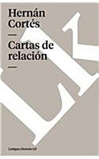 Cartas de Relaci? (Paperback)