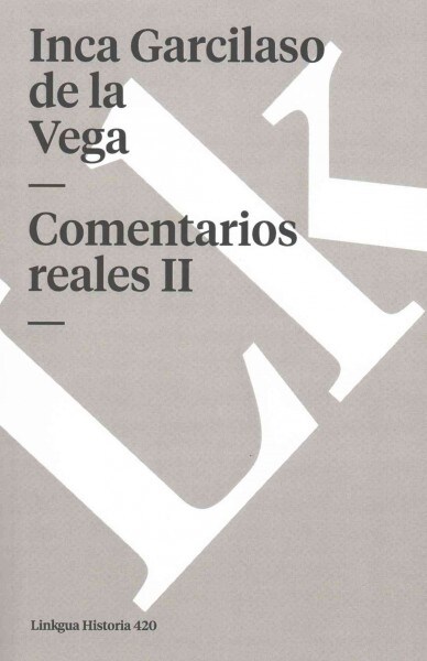 Comentarios Reales II (Paperback)