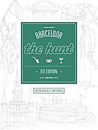 The Hunt Barcelona (Paperback)