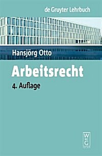 Arbeitsrecht (Paperback, 4, 4. Neu Bearb. U)