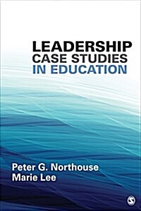 Leadership Case Studies in Education (Paperback)