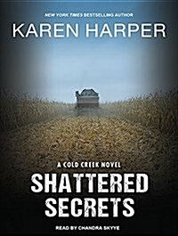 Shattered Secrets (Audio CD, Unabridged)