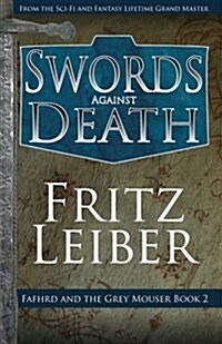 Swords Against Death (Paperback)