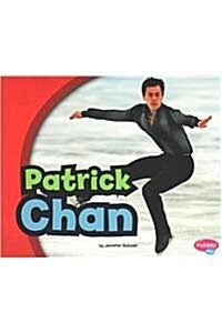 Patrick Chan (Paperback)