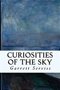 Curiosities of the Sky (Paperback)