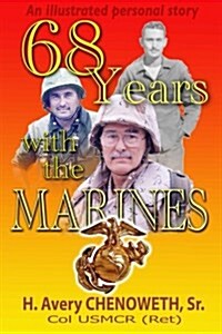 68 Years with the Marines (Paperback)
