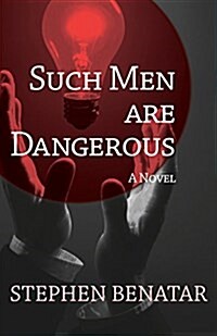 Such Men Are Dangerous (Paperback, Digital Origina)