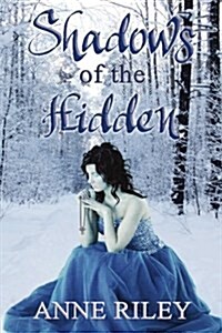 Shadows of the Hidden (Paperback)
