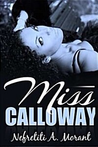 Miss Calloway (Paperback)