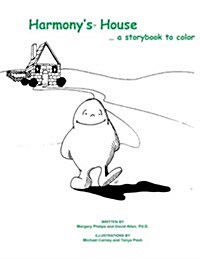 Hamonys House...a Storybook to Color (Paperback)