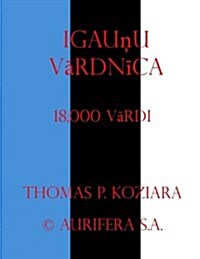 Igaunu Vardnica (Paperback)