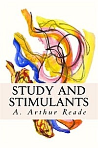 Study and Stimulants (Paperback)