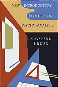 New Introductory Lectures on Psycho-Analysis (Paperback)