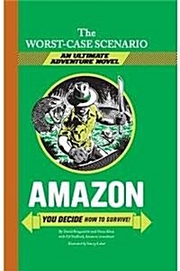 Amazon: You Decide How to Survive! (Library Binding)