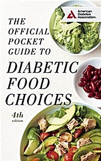 The Official Pocket Guide to Diabetic Food Choices (Paperback, 4)