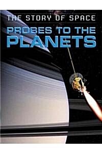 Probes to the Planets (Hardcover)