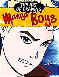 Drawing Manga Boys (Hardcover)