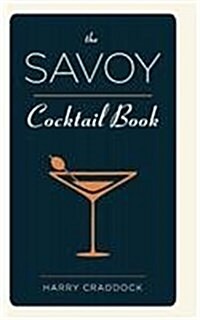 The Savoy Cocktail Book (Hardcover, Reprint)