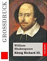 K?ig Richard III. (Gro?ruck) (Paperback)