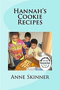 Hannahs Cookie Recipes (Paperback)