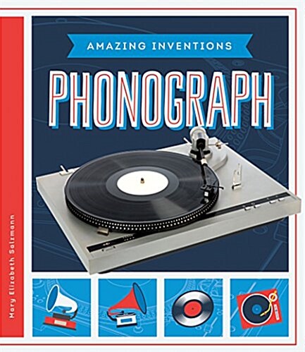 Phonograph (Library Binding)