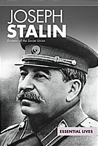 Joseph Stalin: Dictator of the Soviet Union (Library Binding)