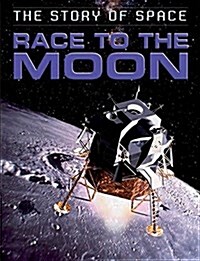 Race to the Moon (Hardcover)