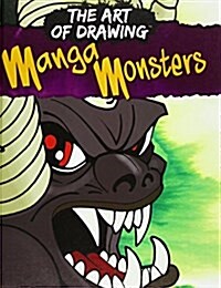 Drawing Manga Monsters (Hardcover)