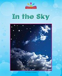 In the Sky (Library Binding)