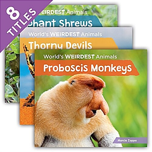 Worlds Weirdest Animals (Set) (Library Binding)