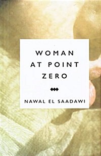 Woman at Point Zero (Hardcover)