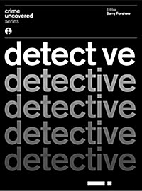 Crime Uncovered: Detective (Paperback)