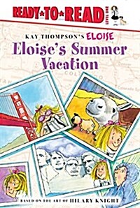 Eloises Summer Vacation (Library Binding)