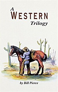 A Western Trilogy (Paperback)