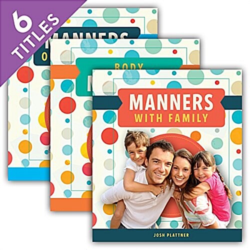 Manners (Set) (Library Binding)
