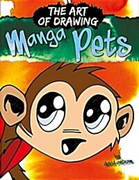 Drawing Manga Pets (Hardcover)