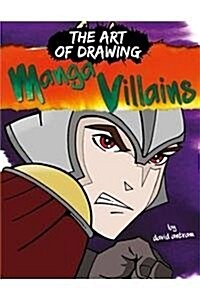Drawing Manga Villians (Hardcover)