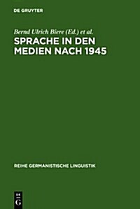 Sprache in Den Medien Nach 1945 (Hardcover)