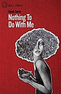 Nothing to Do with Me (Paperback)