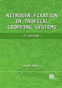 Nitrogen Fixation in Tropical Cropping Systems (Hardcover)