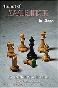 The Art of Sacrifice in Chess (Paperback)