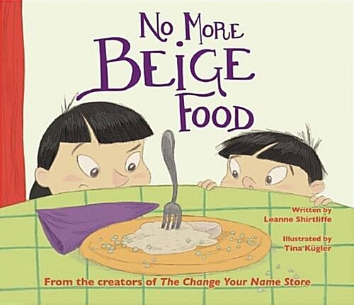 No More Beige Food (Hardcover)