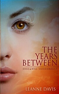 The Years Between (Paperback)