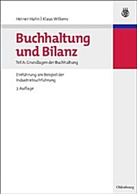 Buchhaltung Und Bilanz, Tl A, Buchhaltung Und Bilanz Teil a: Grundlagen Der Buchhaltung (Paperback, 7, 7. Akt. Und Ube)